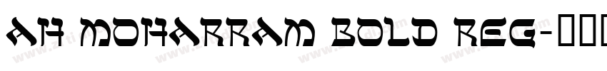 Ah moharram bold Reg字体转换